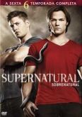 Supernatural (Sobrenatural)-  6ª  temporada